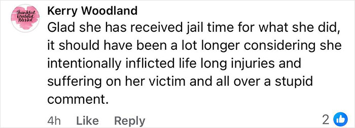 "Not Long Enough": Woman Who Set Male Friend On Fire Over Sexist Joke Gets Handed Her Sentence