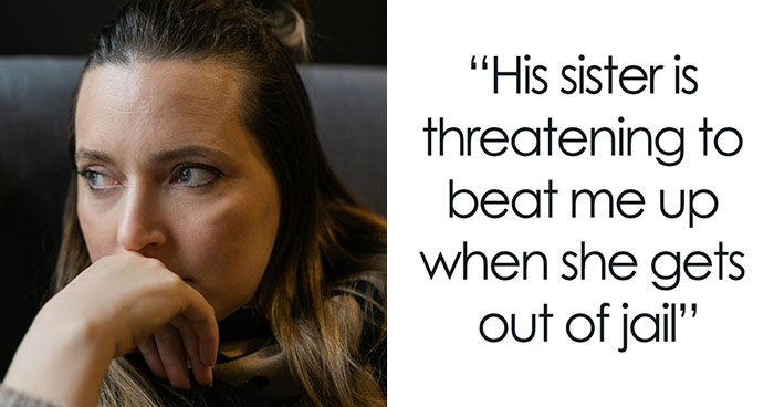 Woman Calls CPS On Sister-In-Law, Gets Threatened, Isolated, And Left By Her Husband