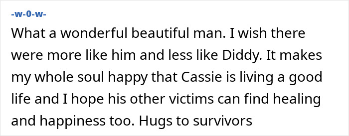 Text comment praising Cassie's husband for his support and expressing hope for healing for other victims. Text comment praising Cassie's husband for his support and expressing hope for healing for other victims.