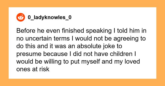 Child-Free Woman Is Picked For Dangerous Task: “I Have Never Felt So Enraged In My Life”