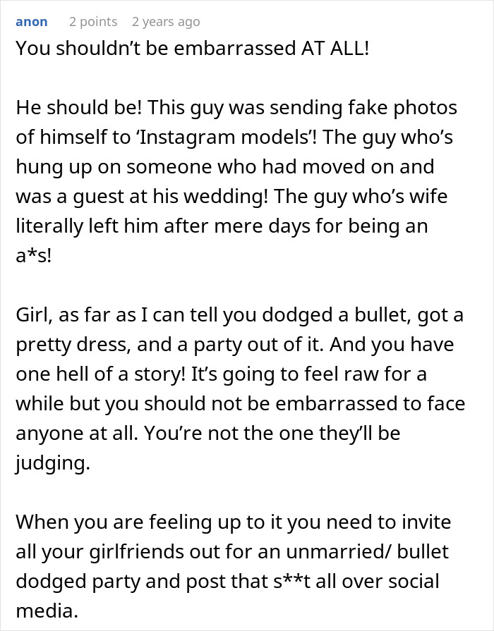 Comment expressing support after a husband got jealous over the girl he led on at their wedding.