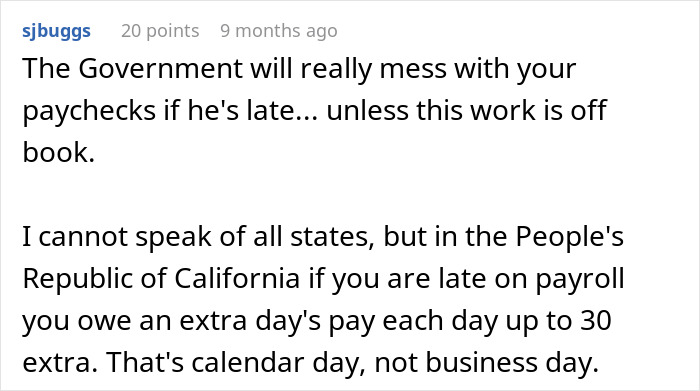 Comment discussing consequences of late paychecks and payroll laws in California related to worker pay delays.
