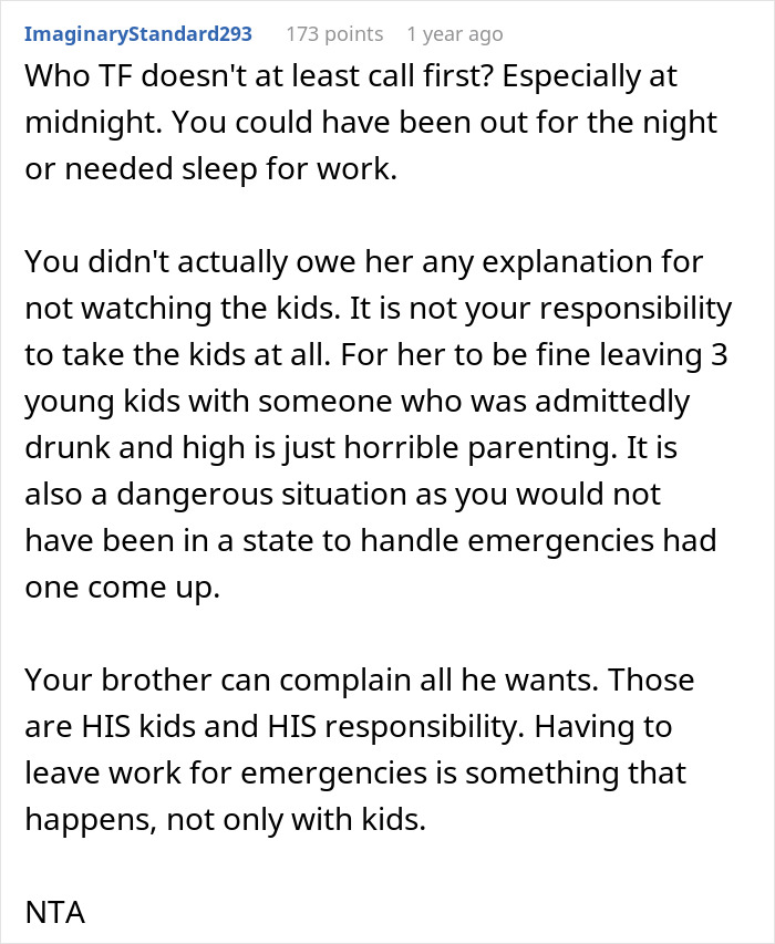 Commenter discusses guy refusing to watch kids during emergency due to being under the influence, highlighting sister's fury. Commenter discusses guy refusing to watch kids during emergency due to being under the influence, highlighting sister's fury.