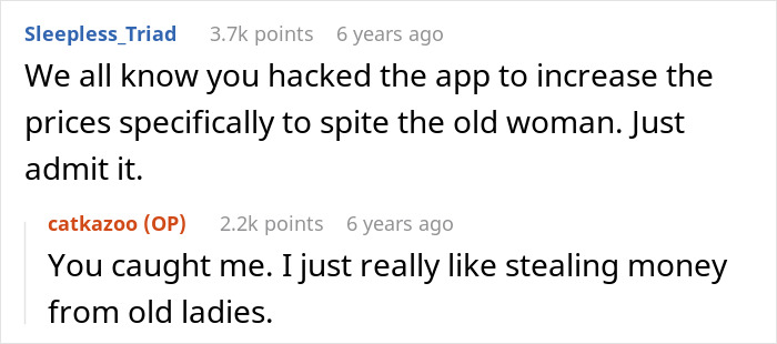 Text conversation showing a user accusing another of hacking app prices to spite an old woman in a grocery dispute.