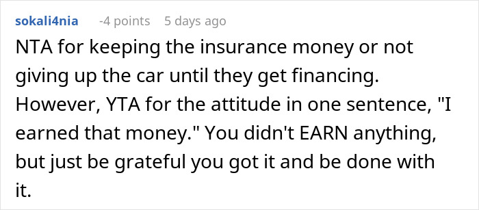 Comment discussing woman refusing to give up life insurance policy and asking ex’s family to refinance car left to her. Comment discussing woman refusing to give up life insurance policy and asking ex’s family to refinance car left to her.