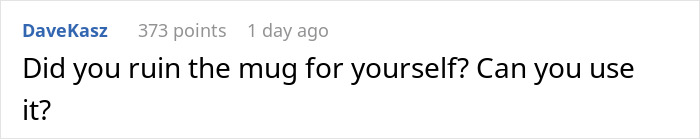 Comment text on a white background showing a user asking if someone ruined the mug for themselves after stealing a coworker&rsquo;s Hawaii mug.