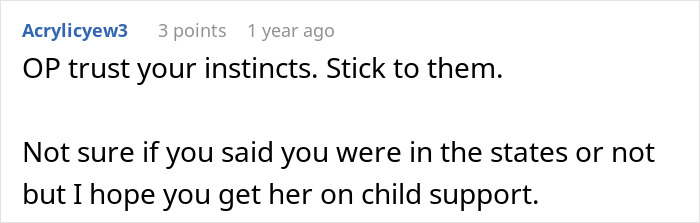 Screenshot of a forum comment advising a man raising newborn alone to trust his instincts and seek child support.