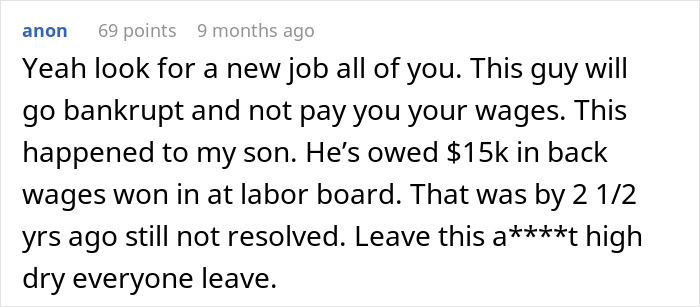 Comment warning workers about boss&rsquo;s late pay and unpaid wages while bragging about his new truck.