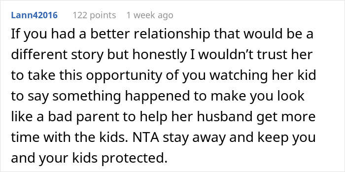Reddit comment warning against trusting husband&rsquo;s ex as babysitter, advising to keep kids protected and stay away.