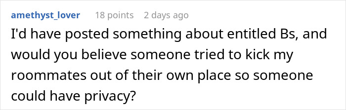 Text post about someone trying to ask roommates to leave their own place for privacy concerns.