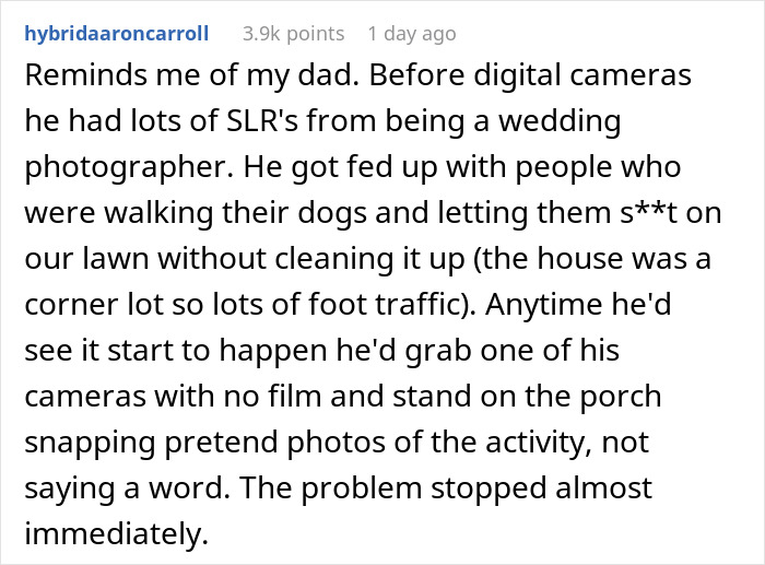 Comment on a homeowner teaching inconsiderate neighbor about proper dog owner etiquette by snapping photos silently.