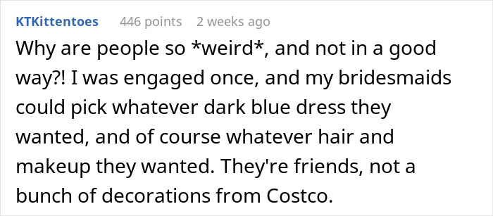Screenshot of a Reddit comment discussing bridesmaids choosing their own hair and makeup at a wedding. Screenshot of a Reddit comment discussing bridesmaids choosing their own hair and makeup at a wedding.