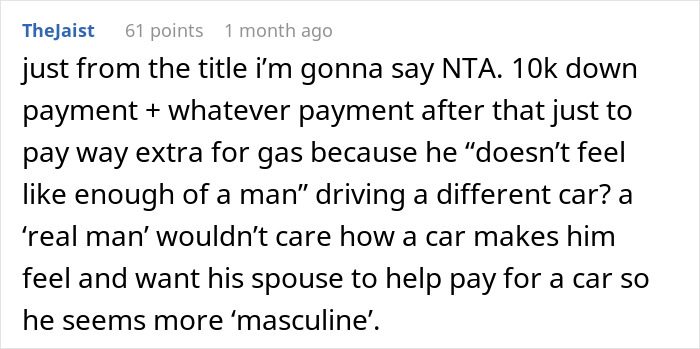 Comment discussing a woman seeking advice on talking sense into husband planning an irresponsible manly purchase.
