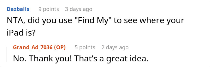 Screenshot of an online conversation discussing using Find My to locate a stolen iPad in a family dispute. Screenshot of an online conversation discussing using Find My to locate a stolen iPad in a family dispute.