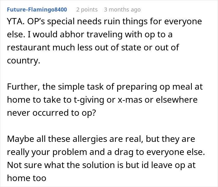 Comment discussing exclusion from family vacation due to gluten intolerance and challenges of traveling with special dietary needs. Comment discussing exclusion from family vacation due to gluten intolerance and challenges of traveling with special dietary needs.