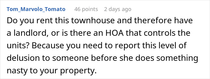 Comment discussing reporting an entitled neighbor who demands stopping personal WiFi due to distracting her plants in a townhouse context. Comment discussing reporting an entitled neighbor who demands stopping personal WiFi due to distracting her plants in a townhouse context.