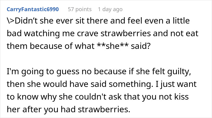 Partner upset with girlfriend over strawberry allergy and avoiding strawberries to prevent allergic reaction.