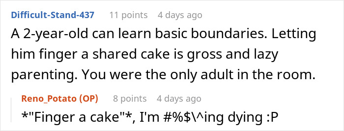 Comment discussion about a toddler destroying a cake and adults managing the situation with parental disapproval. Comment discussion about a toddler destroying a cake and adults managing the situation with parental disapproval.