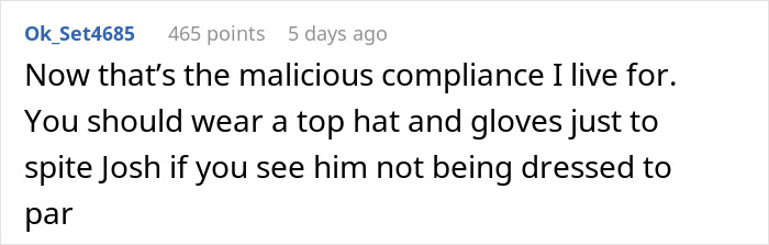 Employee wearing full suit at office to spite berating boss, showcasing defiance leading to boss demotion.