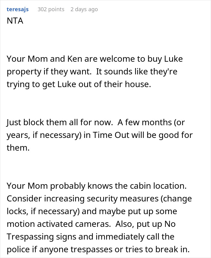 Text discussing family conflict over dad&rsquo;s cabin with advice on blocking and increasing security measures to protect property.