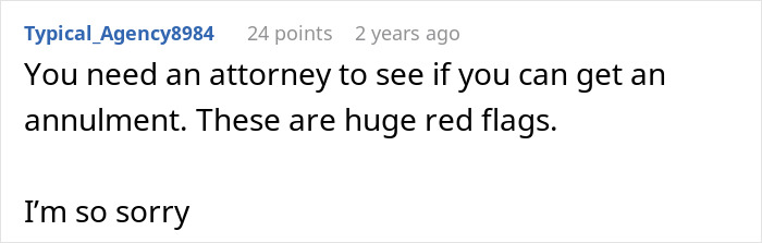 Comment about needing an attorney to check annulment eligibility, mentioning huge red flags and expressing sympathy.
