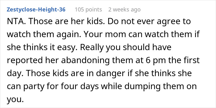 Comment discussing sister who left 18YO with two kids for four days, calling it no big deal.