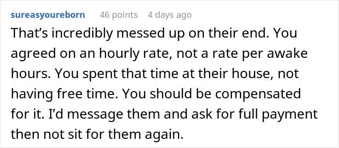 Comment about family trying to avoid paying babysitter fully after baby falls asleep during sitting.