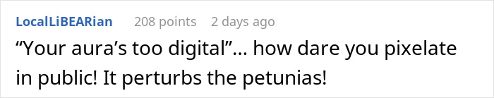 Text from a social media comment humorously reacting to an entitled neighbor demanding to stop WiFi use because it distracts her plants. Text from a social media comment humorously reacting to an entitled neighbor demanding to stop WiFi use because it distracts her plants.