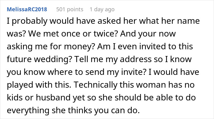 Comment discussing a distant cousin wanting financial support for her wedding because the commenter is single with no kids.