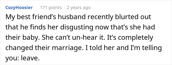 Alt text: Reddit comment about a man admitting he finds his wife repulsive after their baby, causing marriage strain and confusion.
