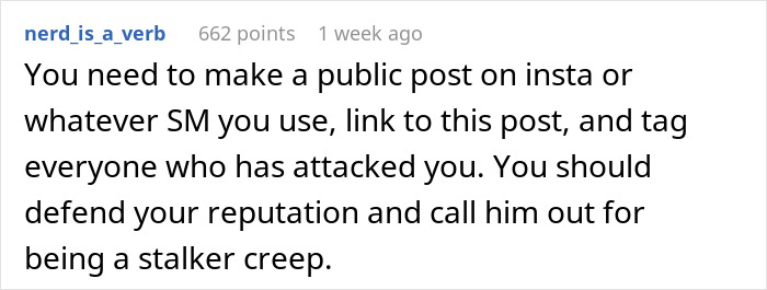 Screenshot of an online comment advising to expose a fake relationship and defend reputation against a stalker.