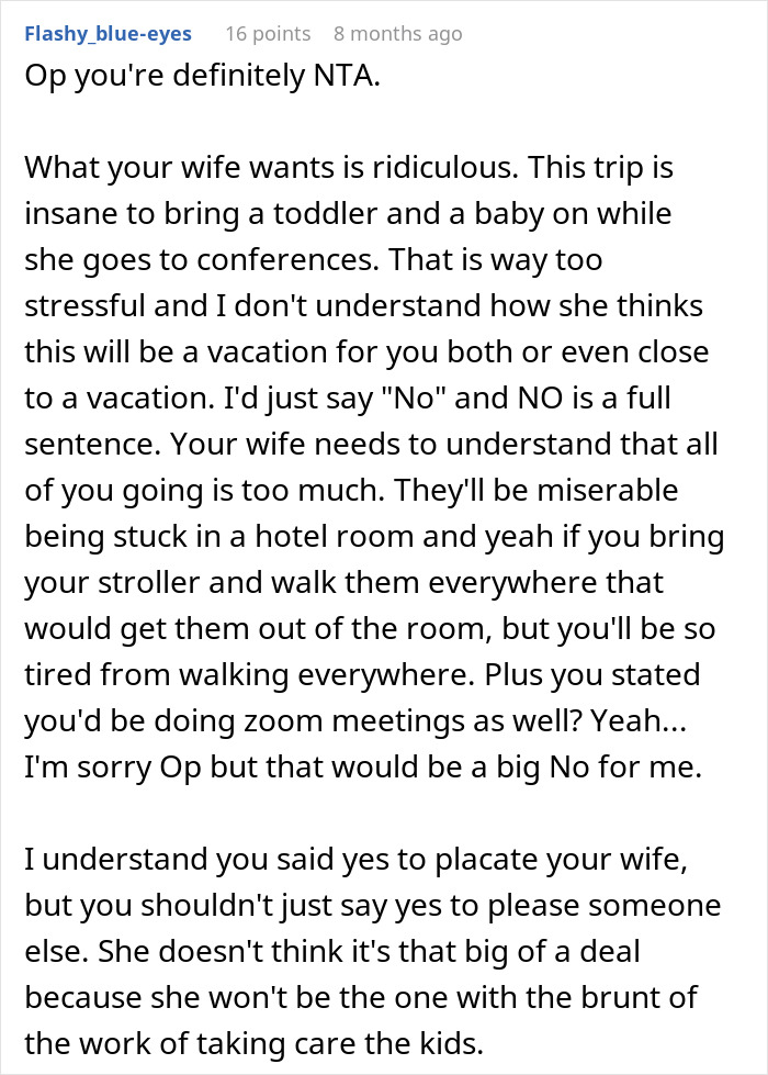 Dad wonders if he&rsquo;s a jerk for not wanting to join wife&rsquo;s work trip with kids, facing stress and parenting challenges.
