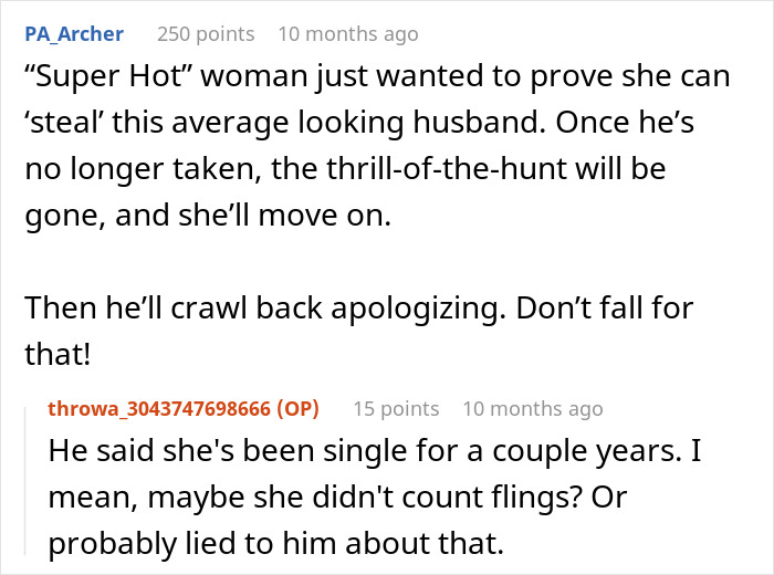 Comments discussing a woman&rsquo;s husband leaving her after being hit on for the first time in his life.