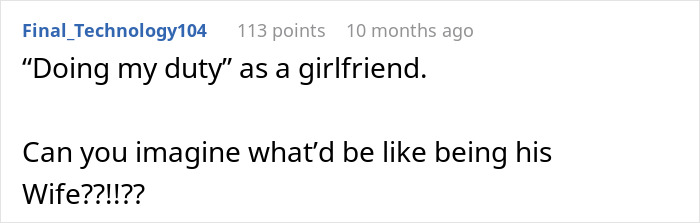 Screenshot of a Reddit comment about being a girlfriend reacting to a guy demanding dinner late at night. Screenshot of a Reddit comment about being a girlfriend reacting to a guy demanding dinner late at night.