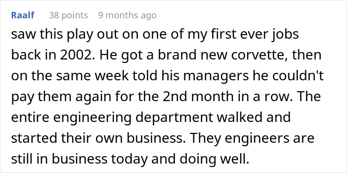 Comment about a boss making workers admire his new truck while delaying their pay, sparking worker rebellion.