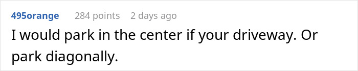 Comment discussing parking advice related to a teen parking on neighbor's property, mentioning a mother defending him. Comment discussing parking advice related to a teen parking on neighbor's property, mentioning a mother defending him.