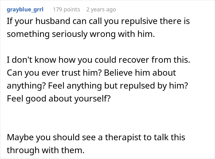 Comment discussing a man admitting he found wife repulsive on first date and questioning trust and recovery from hurt.
