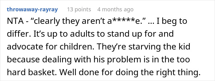 Commenter defending couple reporting parents to CPS for starving their child, emphasizing adult responsibility to protect children.