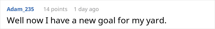 Comment on a forum post with username Adam_235, sharing enthusiasm about setting a new yard goal related to wildlife habitat.