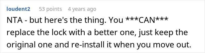 Screenshot of an online forum comment discussing replacing a lock to prevent a roommate sneaking into a room. Screenshot of an online forum comment discussing replacing a lock to prevent a roommate sneaking into a room.