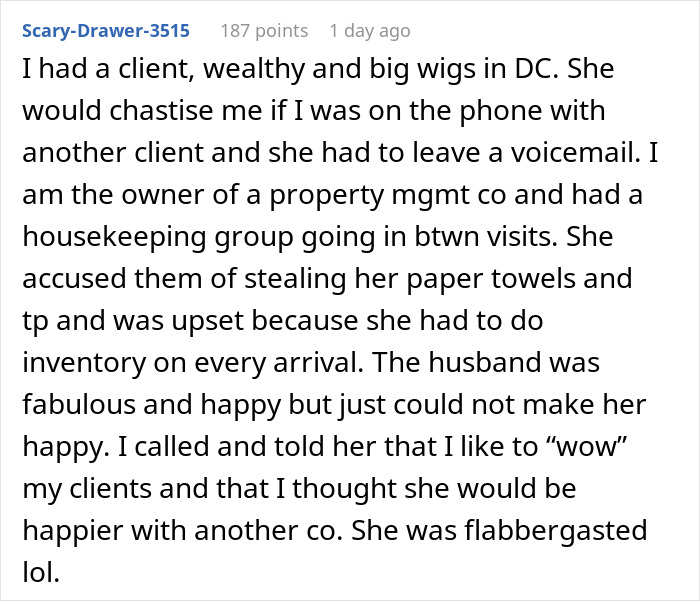 Alt text: Text post describing a difficult client treated like a servant by a finger-snapping Karen who regrets it when the engineer quits.