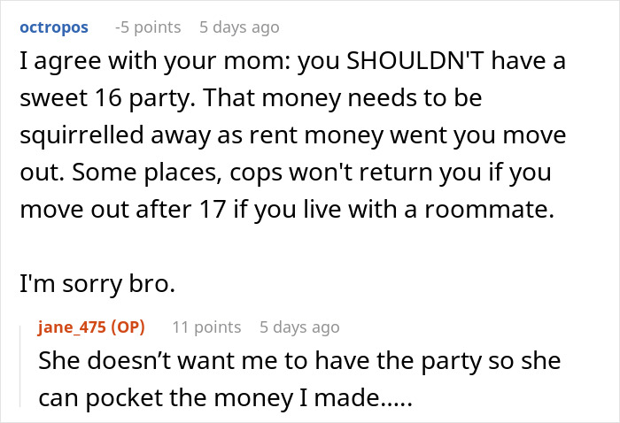 Comments discussing a sweet 16 party dispute over who deserves a say after paying most of the expenses. Comments discussing a sweet 16 party dispute over who deserves a say after paying most of the expenses.
