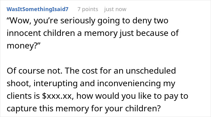 Alt text: Online comment about entitled mom interrupting photoshoot to harass photographer for free kids pictures.