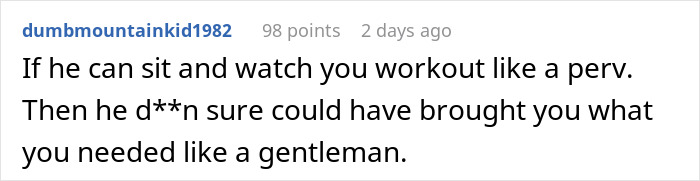 Reddit comment about dumping boyfriend for refusing to hand period pad and tissues during a workout session. Reddit comment about dumping boyfriend for refusing to hand period pad and tissues during a workout session.