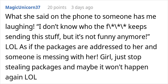 "Took The Bait": Woman Doles Out Incognito Karma On Neighbor Who Constantly Stole Her Packages