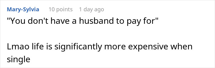 Comment discussing the misconception that being single means having more money to fund a distant cousin's wedding expenses.