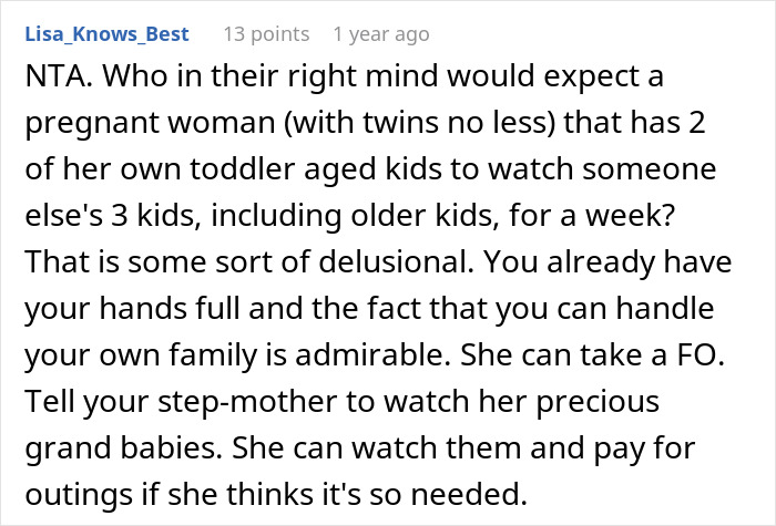 Comment discussing a woman refusing to babysit step sister&rsquo;s kids during her holiday, sparking family drama.