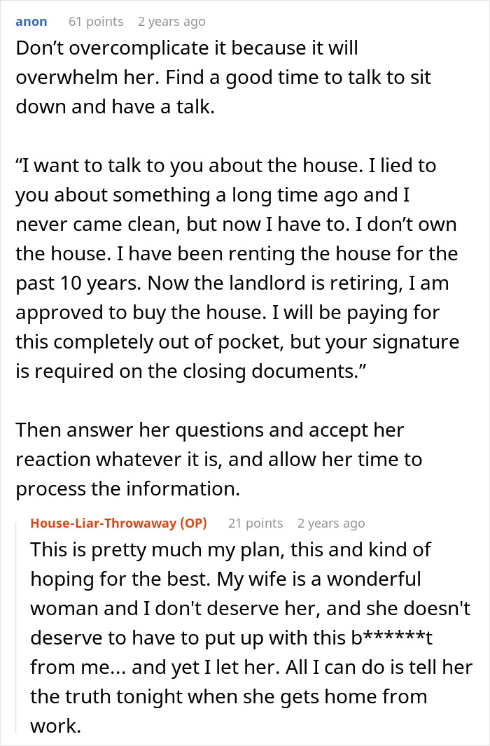 Advice on how a husband doesn't know how to come clean about a lie he told 10 years ago involving a house.