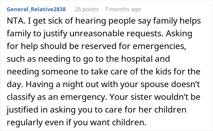 Comment discussing family boundaries when an entitled sister expects childfree brother to babysit kids every weekend.