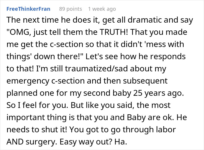 Comment discussing traumatic birth experience and misunderstanding from boyfriend about c-section being easy way out